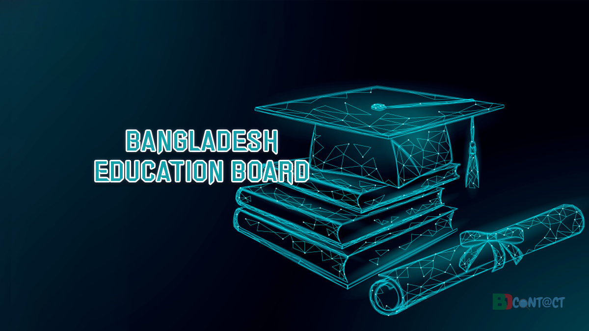 Bangladesh Education Board - Detailed Contact Information